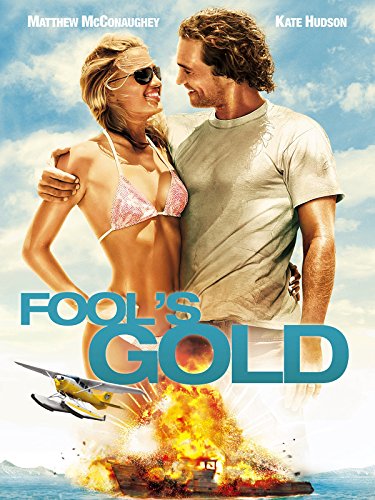 Fool's Gold (2008) Fool's Gold (2008)