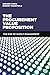 The Procurement Value Proposition: The Rise of Supply Management