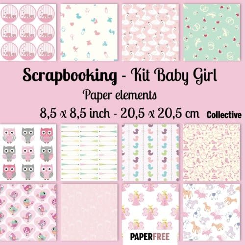 Download Scrapbooking Kit Baby Girl - Paper elements 8,5 x 8,5 inch - 20,5 x 20,5 cm PDF