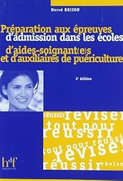 Preparation aux épreuves d'admission dans les ecoles d'aides-soignantes & d'auxi