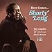 Here Comes...Shorty Long: The Complete Motown Stereo Masters