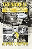 Treadwell: A Novel of Alaska Territory (Gastineau Channel Quartet Book 1) by Stoney Compton