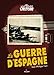 Les Archives De L'histoire: La Guerre D'espagne (French Edition) by 