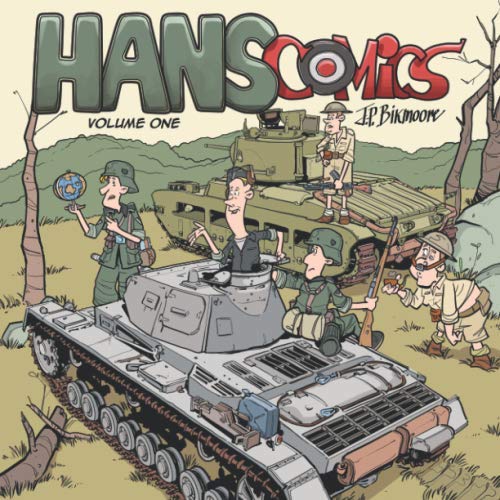 Hans Comics (Volume) by J P Bikmoore
