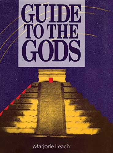 Guide to the Gods by Marjorie Leach