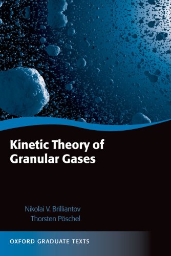 Kinetic Theory of Granular Gases (Oxford Graduate Texts)