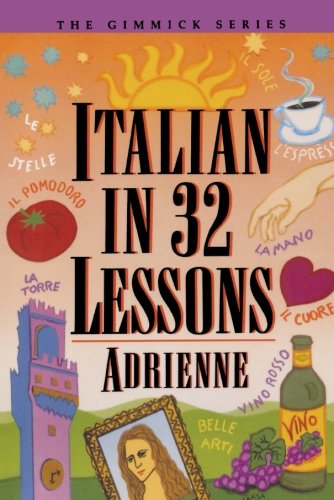 Italian in 32 Lessons (Gimmick Series)
