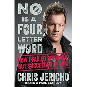 No Is a Four-Letter Word: How I Failed Spelling but Succeeded in Life