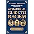 A Practical Guide to Racism