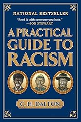 A Practical Guide to Racism