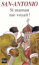 Si maman me voyait !