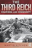 The Third Reich: Charisma and Community