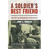 A Soldier's Best Friend: Scout Dogs and Their Handlers in the Vietnam War