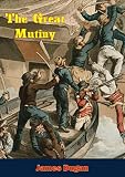 The Great Mutiny by James Dugan