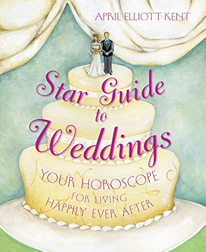 Download Star Guide to Weddings: Your Horoscope for Living Happily Ever After (English Edition) PDF