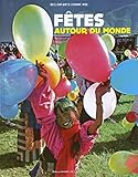 Fêtes autour du monde by