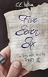 Five Seven Six (The Boy with Words Book 2)