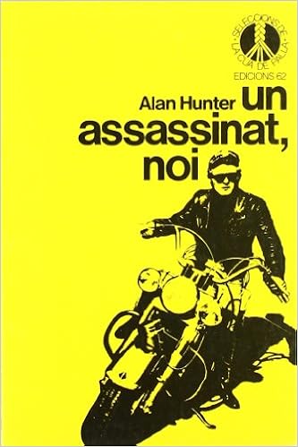 Un assassinat, noi (Seleccions de la Cua de Palla) : Hunter, Alan: Libros