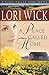 A Place Called Home (A Place Called Home Series #1) by Lori Wick