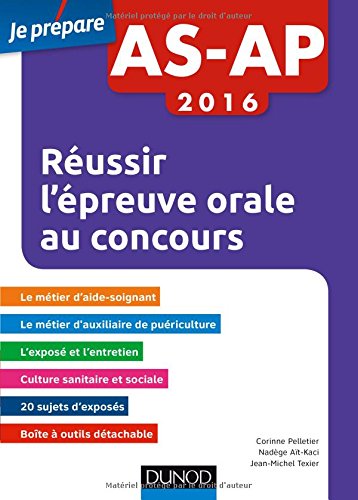 Réussir l'épreuve orale au concours, AS-AP