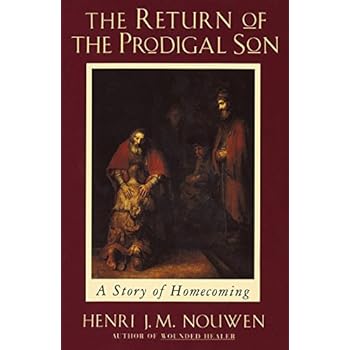 The Return of the Prodigal Son: A Story of Homecoming