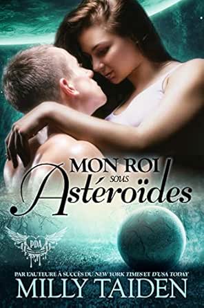 Mon Roi Sous Astereides Les Guerriers De La Galaxie Agence De Rencontres Paranormales T 15 French Edition Kindle Edition By Taiden Milly Wurth Isabelle Literature Fiction Kindle Ebooks Amazon Com Mon Roi Sous Astereides Les Guerriers De La Galaxie Agence De Rencontres Paranormales T 15 French Edition Kindle Edition By Taiden Milly Wurth Isabelle Literature Fiction Kindle Ebooks Amazon Com