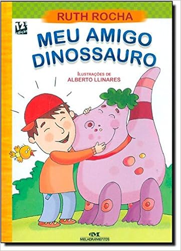 Meu Amigo Dinossauro | Amazon.com.br