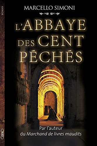 La saga du codex Millenarius 01: L'abbaye des cent péchés