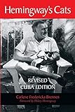 Hemingway's Cats: Revised Cuba Edition by