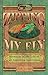 Zipping My Fly: Moments in the Life of an American Sportsman