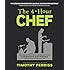 The 4-Hour Chef: The Simple Path to Cooking Like a Pro, Learning Anything, and Living the Good Life