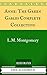 Anne: The Green Gables Complete Collection: By L.M. Montgomery - Illustrated And Unabridged