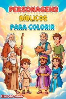 Livro Personagens Bíblicos para Colorir: Livro de Colorir