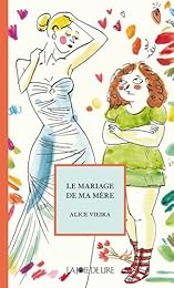 Le  mariage de ma mère