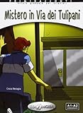 Primiracconti: Mistero in Via Dei Tulipani + CD-Audio (Italian Edition) by 