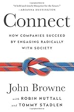 Connect: How Companies Succeed by Engaging Radically with Society