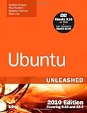 Ubuntu Unleashed 2010 Edition: Covering 9.10 and 10.4 (5th Edition)