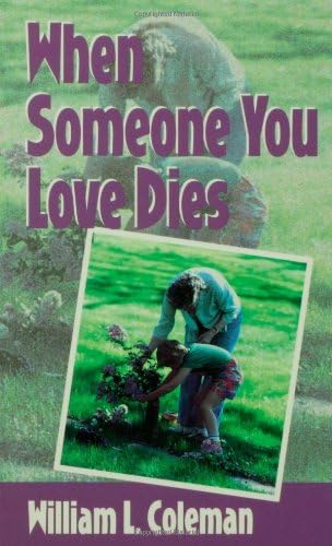 When Someone You Love Dies