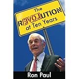 The Revolution at Ten Years