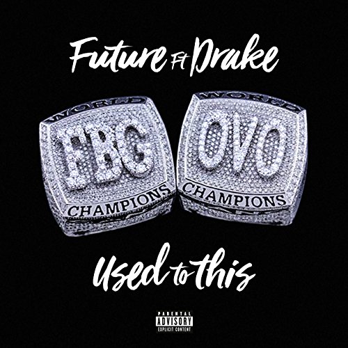 Amazon.com: Used to This [Explicit]: Future feat. Drake: MP3 Downloads