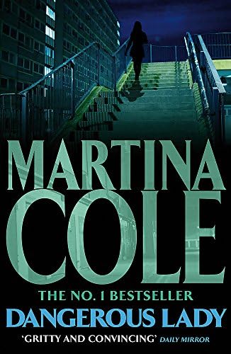 Dangerous Lady: A gritty thriller about the toughest woman in London's criminal underworld (Maura Ryan Book 1)