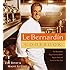 Le Bernardin Cookbook: Four-Star Simplicity