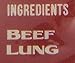 Merrick Texas Hold 'ems Beef Lung Filets, 8 Ounces