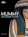 Mummy: The Inside Story. John H. Taylor by 
