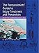 The Percussionists' Guide to Injury Treatment and Prevention: The Answer Guide to Drummers in Pain by Dr. Darin