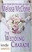 Four Weddings and a Fiasco: The Wedding Charade (Kindle Worlds Novella)
