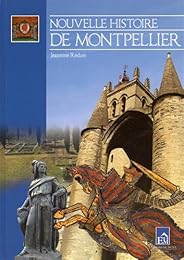 Nouvelle histoire de Montpellier