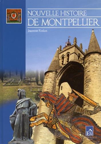 Nouvelle histoire de Montpellier