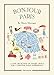 Bonjour Paris: The Bonjour City Map-Guides by