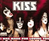 Kiss Album: «I Was Made for Lovin You» (Front side) Kiss Album: «I Was Made for Lovin You» (Front side)